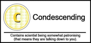 Condescending science classification