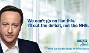 Pledge to protect the NHS … a Conservative party election poster from 2010