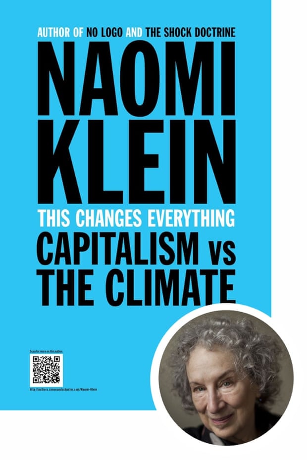 Margaret Atwood selects This Changes Everything by Naomi Klein