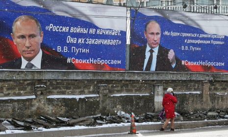 Propaganda billboards in Crimea of Vladimir Putin, stating: ‘Russia doesn’t start wars, Russia ends them.’