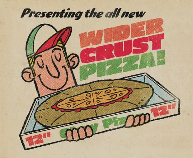 A spoof pizza ad: ‘Presenting the all new WIDER CRUST PIZZA!’