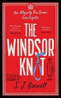 The Windsor Knot by SJ Bennett