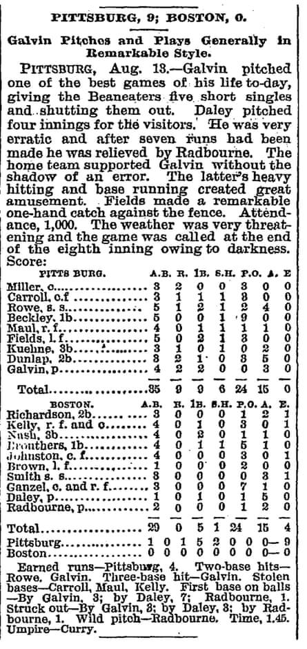 Pud Galvin threw a five-hit shutout on 13 April 1889.