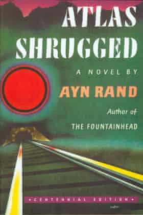 Ayn Rand’s Atlas Shrugged