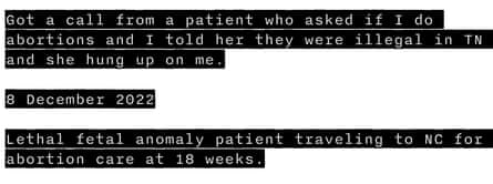 6 December 2022: Got a call from a patient who asked if I do abortions and I told her they were illegal in TN and she hung up on me. 8 December 2022: Lethal fetal anomaly patient traveling to NC for abortion care at 18 weeks.