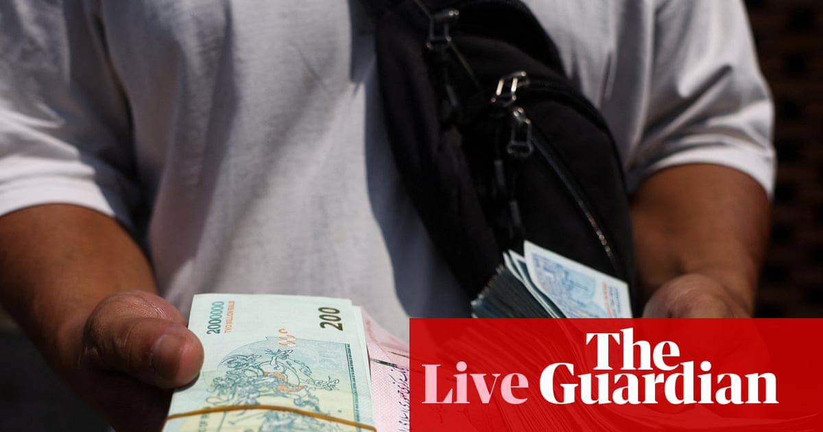 Iran’s rial falls to record low as Scott Bessent warns of ‘economic D-day’ – business live