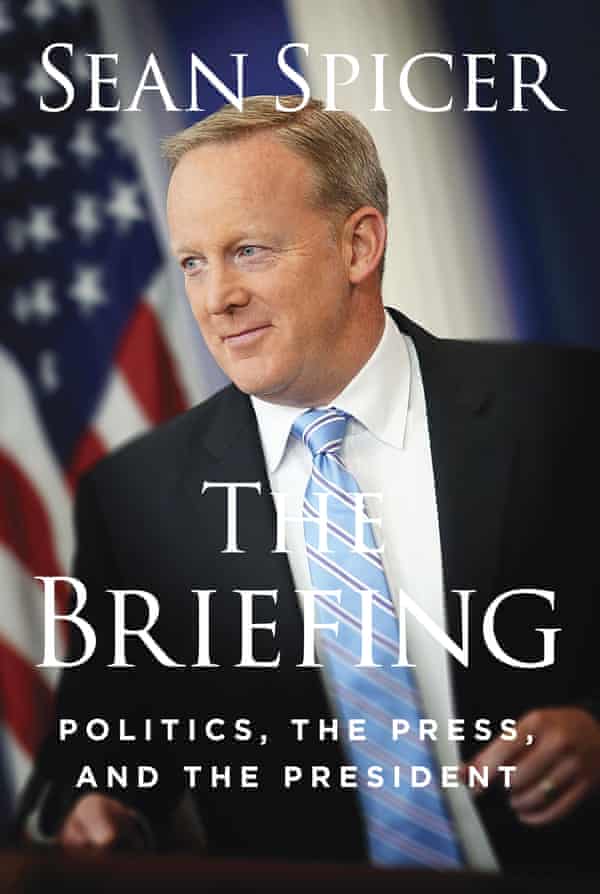 The cover of Sean Spicer’s book.