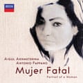 Cover art for Aigul Akhmetshina/Antonio Pappano: Mujer Fatal