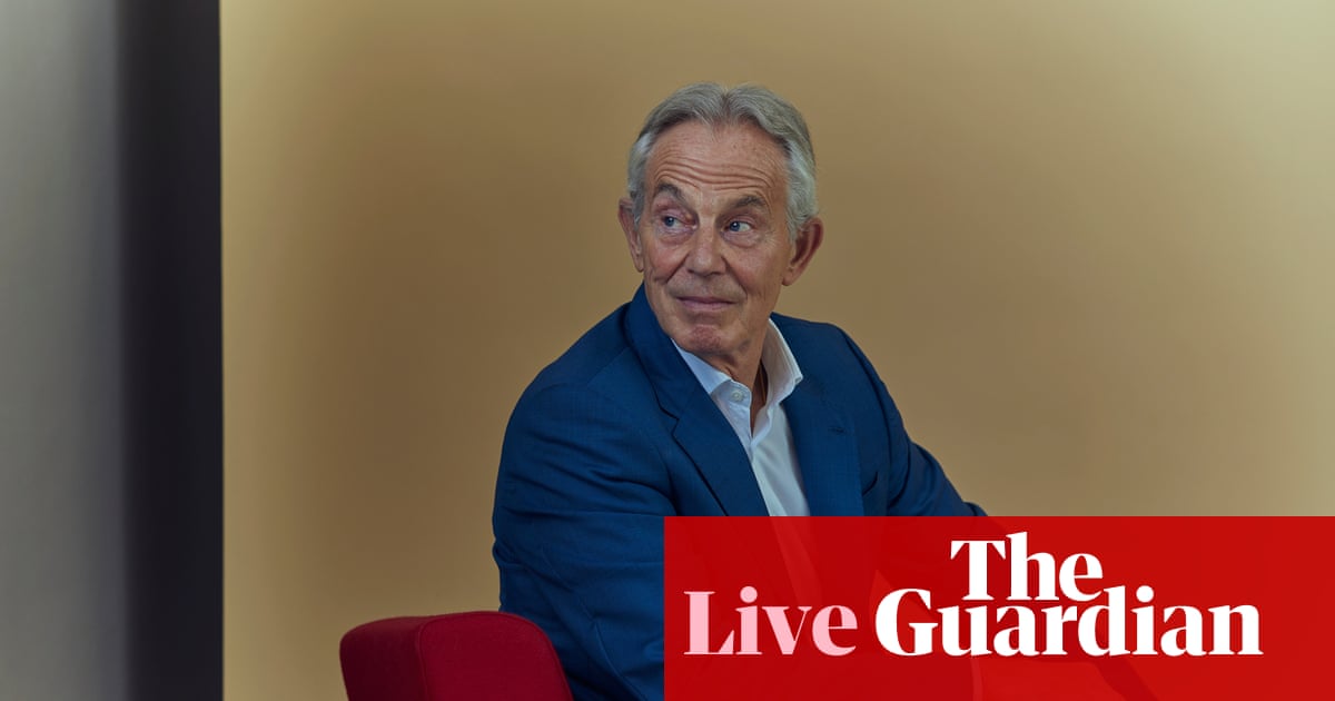 Labour anger palpable' after Tony Blair's intervention on government climate strategy UK politics live