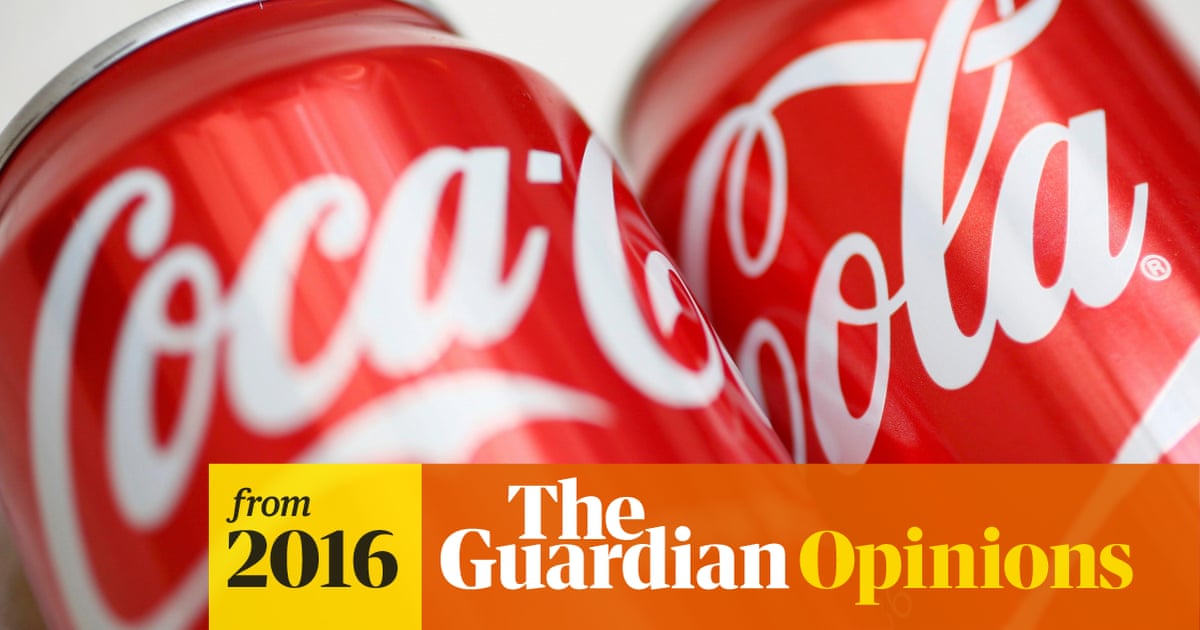What Coca Cola S Slide Down Global Brand Rankings Really Tells Us Media Network The Guardian