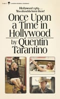 The cover for Tarantino’s novel Once Upon a Time in Hollywood.
