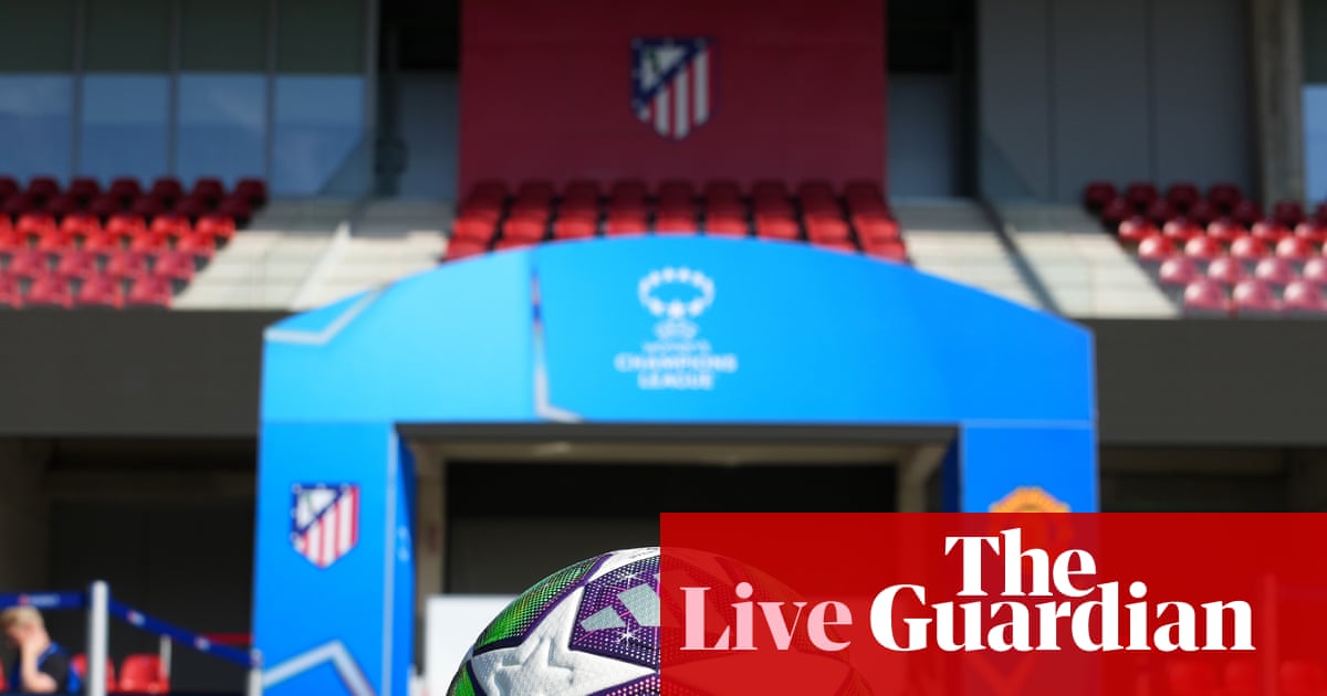 Atletico Madrid v Manchester United: Women's Champions League  live