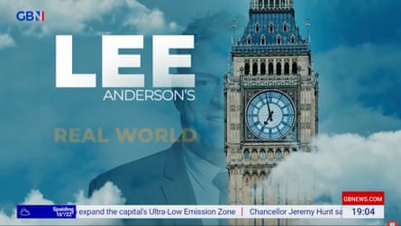 GB News show Lee Anderson’s Real World.