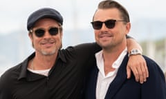Brad Pitt and Leonardo DiCaprio, in Cannes with Quentin Tarantino’s Once Upon a Time … in Hollywood.