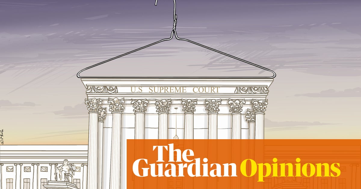 Nicola Jennings on the US supreme court overturning Roe v Wade – cartoon |  Opinion | The Guardian