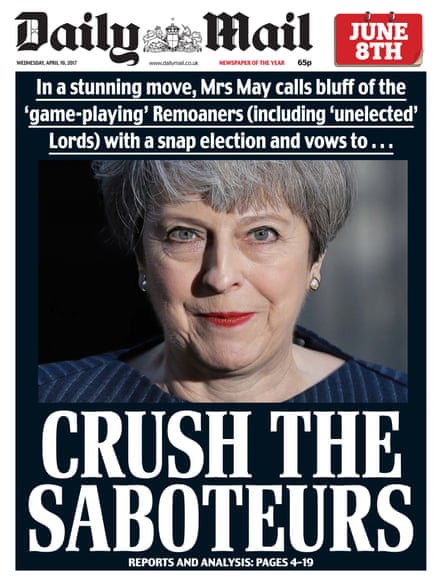 Daily Mail front page Wednesday 19th April 2017: 'Crush the saboteurs'
