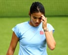 Emma Raducanu pulls out of Wimbledon after ‘niggle develops into stress fracture’