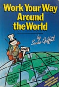 A copy of the book, Work Your Way Around the World