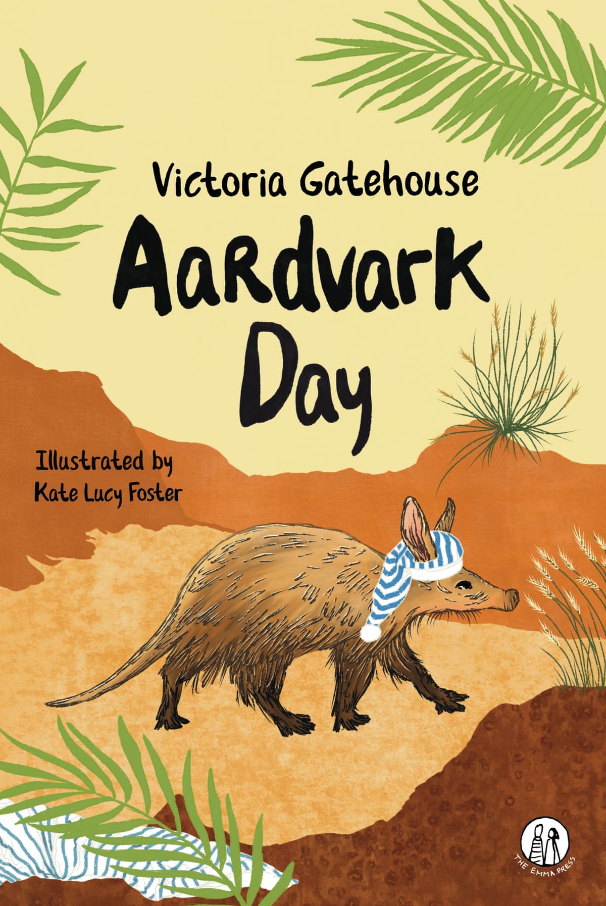 Aardvark Day by Victoria Gatehouse, illustrated by Kate Lucy Foster, Emma Press,