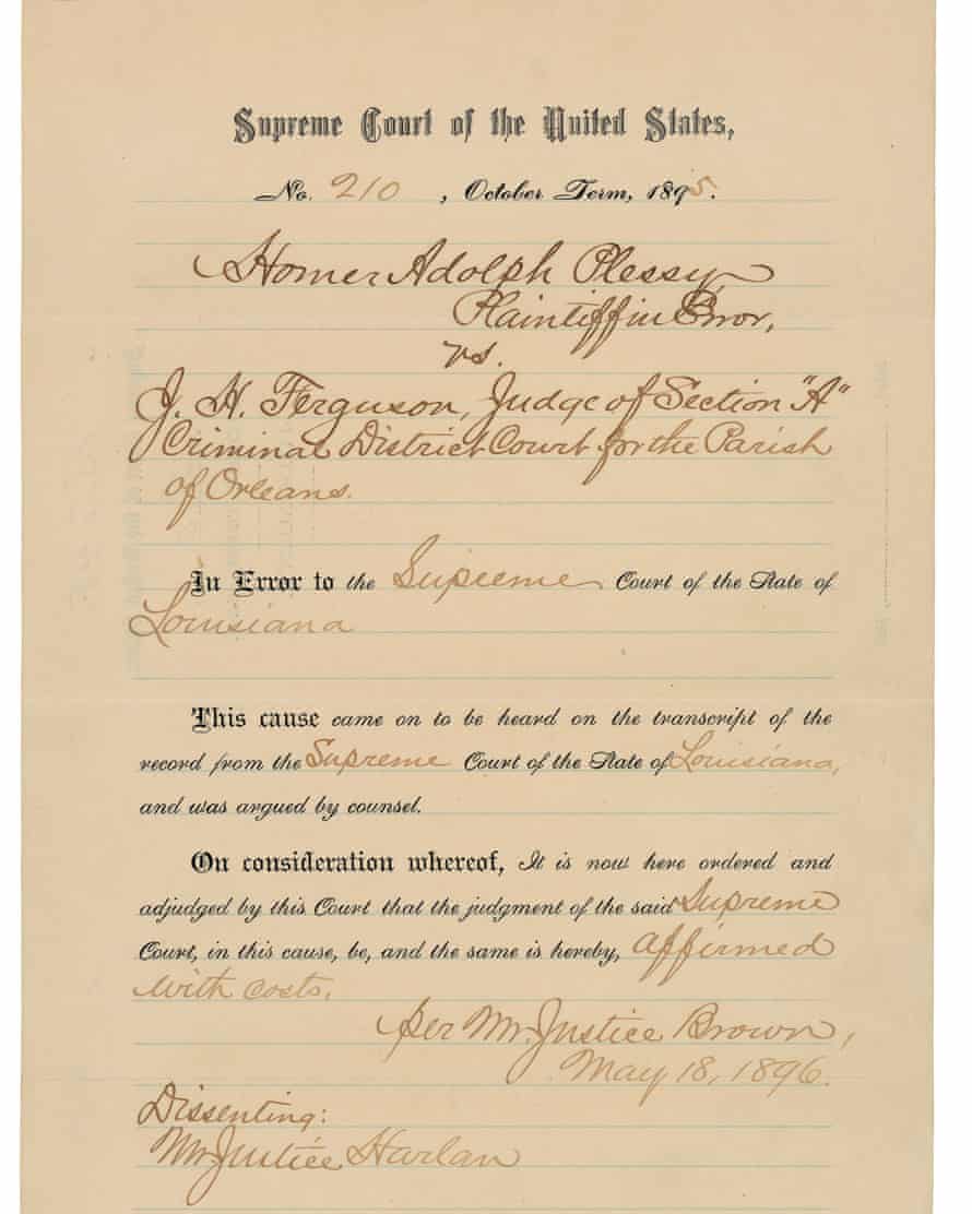 The original US supreme court ruling of Plessy v Ferguson.