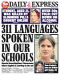 Daily Express ‘311 languages spoken in our schools’ front page