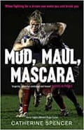 Mud, Maul, Mascara by Catherine Spencer