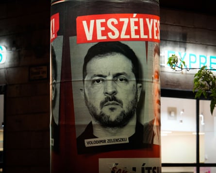 A pro-Orbán election poster showing Volodymyr Zelenskyy.