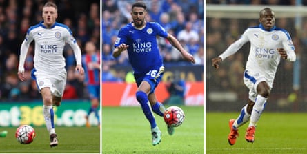 Leicester’s Jamie Vardy, Riyad Mahrez and N’Golo Kanté.