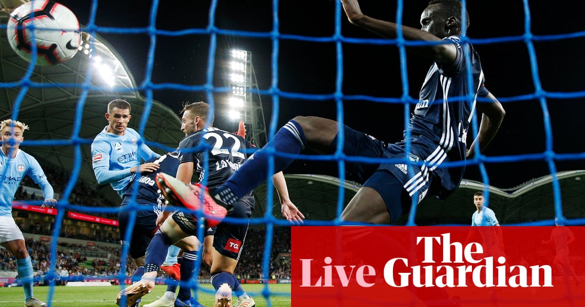 ALeague Derby Melbourne City v Melbourne Victory as it happened Football The Guardian ALeague Derby Melbourne City v Melbourne Victory as it happened Football The Guardian