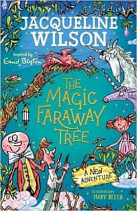 The Magic Faraway Tree de Jacqueline Wilson, à paraître en mai.