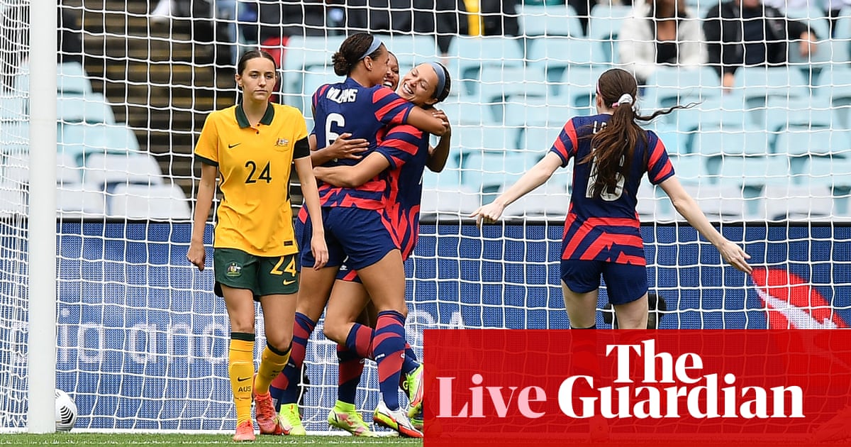 Australia 0-3 USA: international women’s football friendly – as it happened