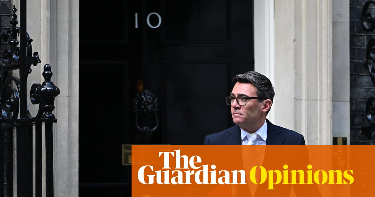 Burnham’s ambitious plans need room to breathe – and Westminster suffocates change | Rafael Behr