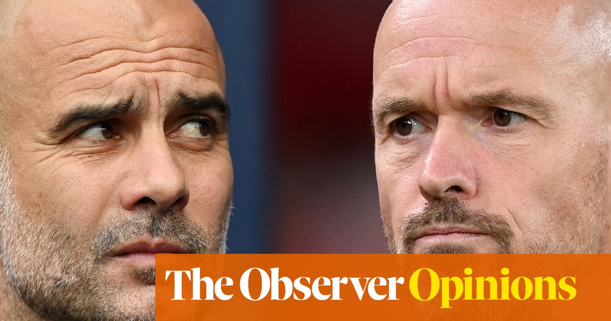 erik-ten-hag-and-pep-guardiola-have-taken-very-different-roads-to-manchester-derby-or-jonathan-wilson