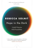 Hope in the Dark sOLNIT