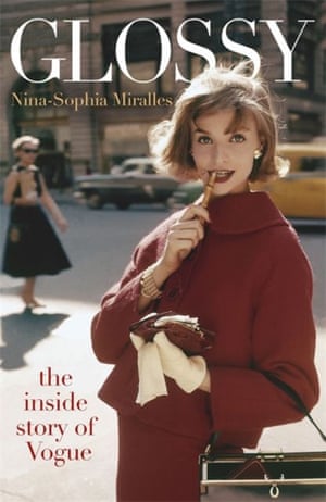 Nina-Sophia Miralles’ book on the inside story of Vogue.