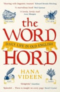 The Wordhord, Daily Life in Old English. It’s written by Hana Videen