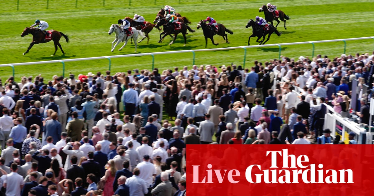 Horse racing: 2,000 Guineas day 2026 – live news and updates