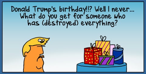 First Dog on the Moon cartoon Trump Birthday, panel 1