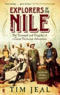 cover of Tim Jeal’s Explorers of the Nile: The Triumph and Tragedy of a Great Victorian Adventure