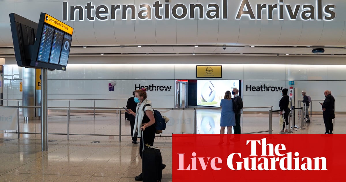 UK Covid live news: fully vaccinated travellers from US and EU arrive in UK without having to isolate