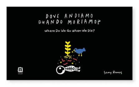 Book cover of Where Do We Go When We Die? by Samy Ramos