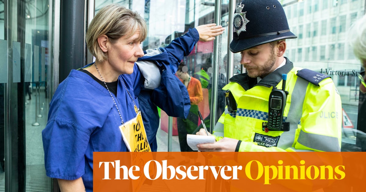 Jail for holding a placard? Protest over the climate crisis is being brutally suppressed | Natasha Walter | The Guardian