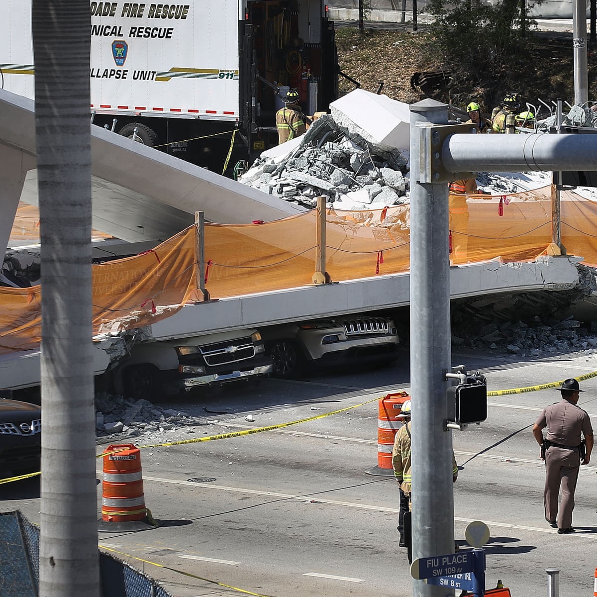 Florida Bridge Collapse Four Dead After New Walkway Falls On Busy Road Florida The Guardian Florida Bridge Collapse 2022 Pictures Design
