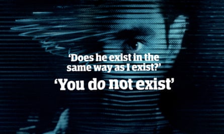 Quote: “Does he exist in the same way as I exist? You do not exist.”