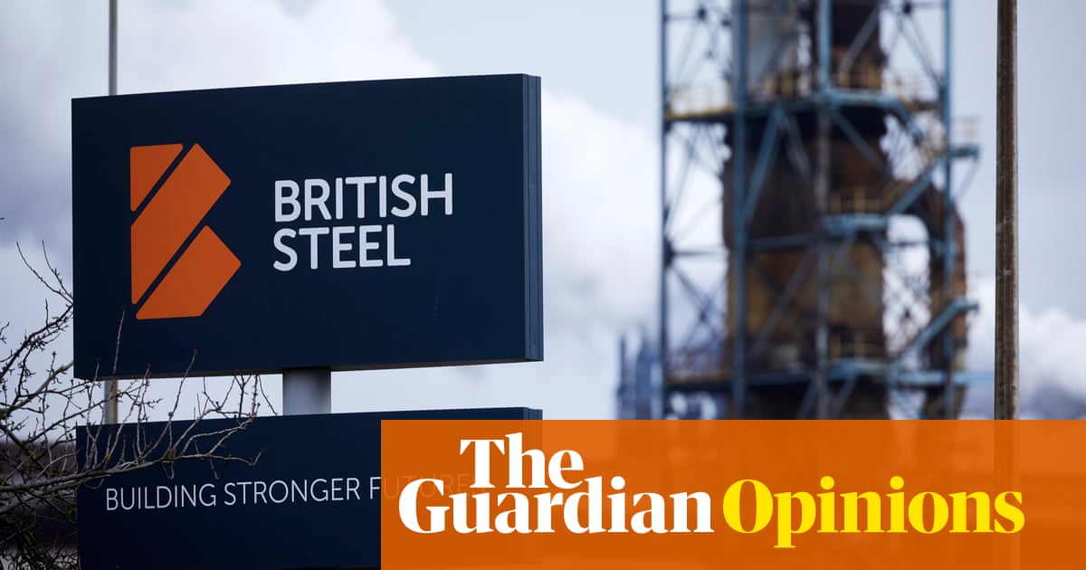 While Starmer's hand was forced on British Steel, it's time to forge ahead with more nationalisations | Owen Jones