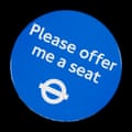 The ‘Please offer me a seat’ badge.
