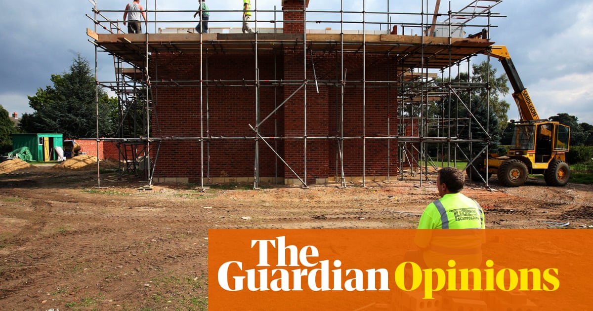 Britain needs houses, and Labour's bold plan will address that. But it may require more migrants | Polly Toynbee