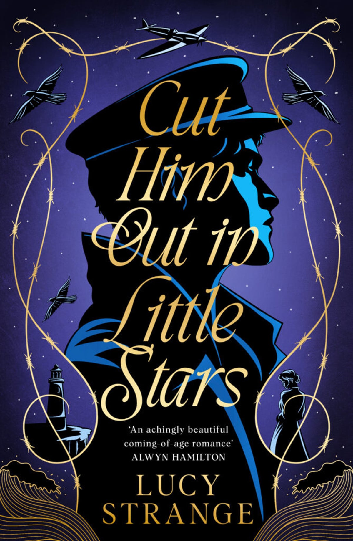 Cut Him Out in Little Stars by Lucy Strange, Chicken House,