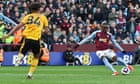 Diaby and Konsa boost Aston Villa’s top-four hopes with win over Wolves