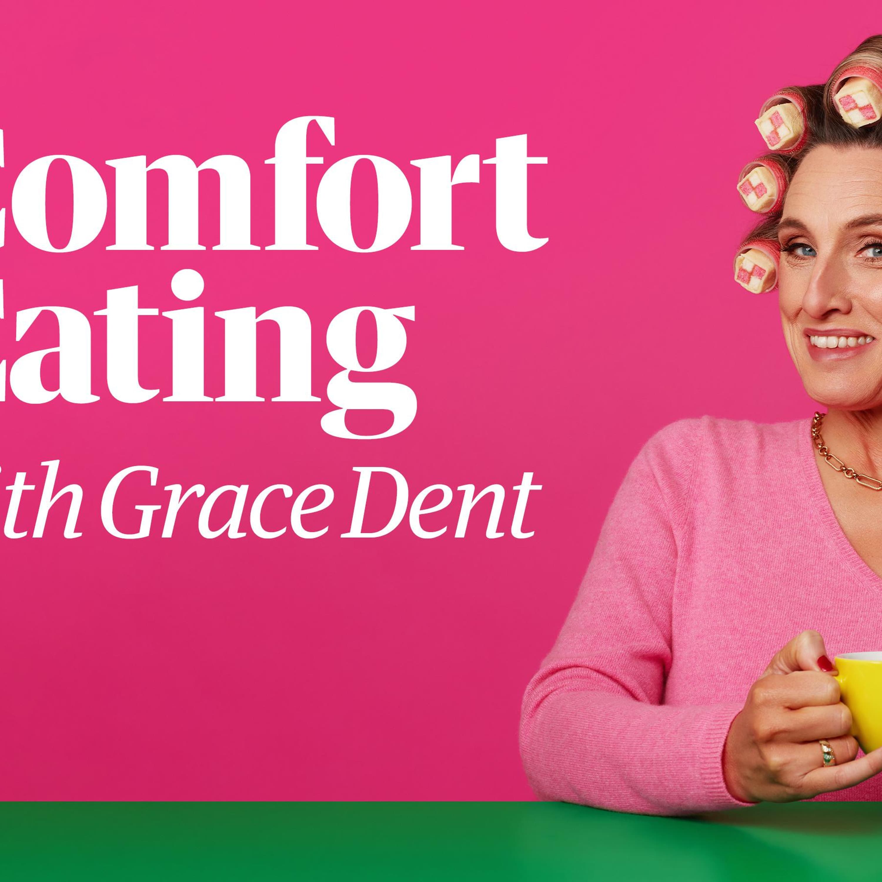 Comfort Eating with Grace Dent is back